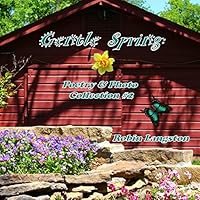 Gentle Spring 1329110846 Book Cover