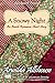 Amish Romance: A Snowy Night:: The Amish of Lawrence County, PA (Patchwork Friends: Quilters of Lawrence County Book 7)