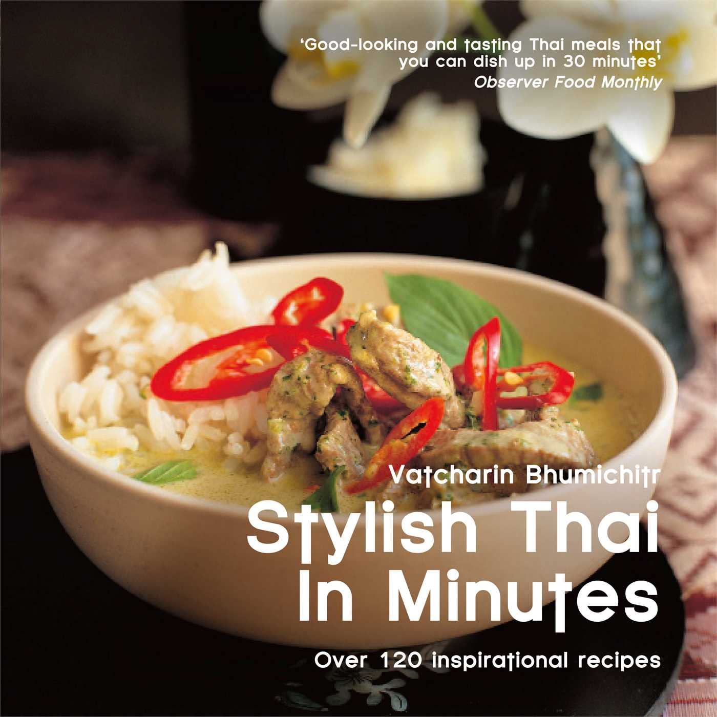 Stylish Thai in Minutes (Easy Eat Series)