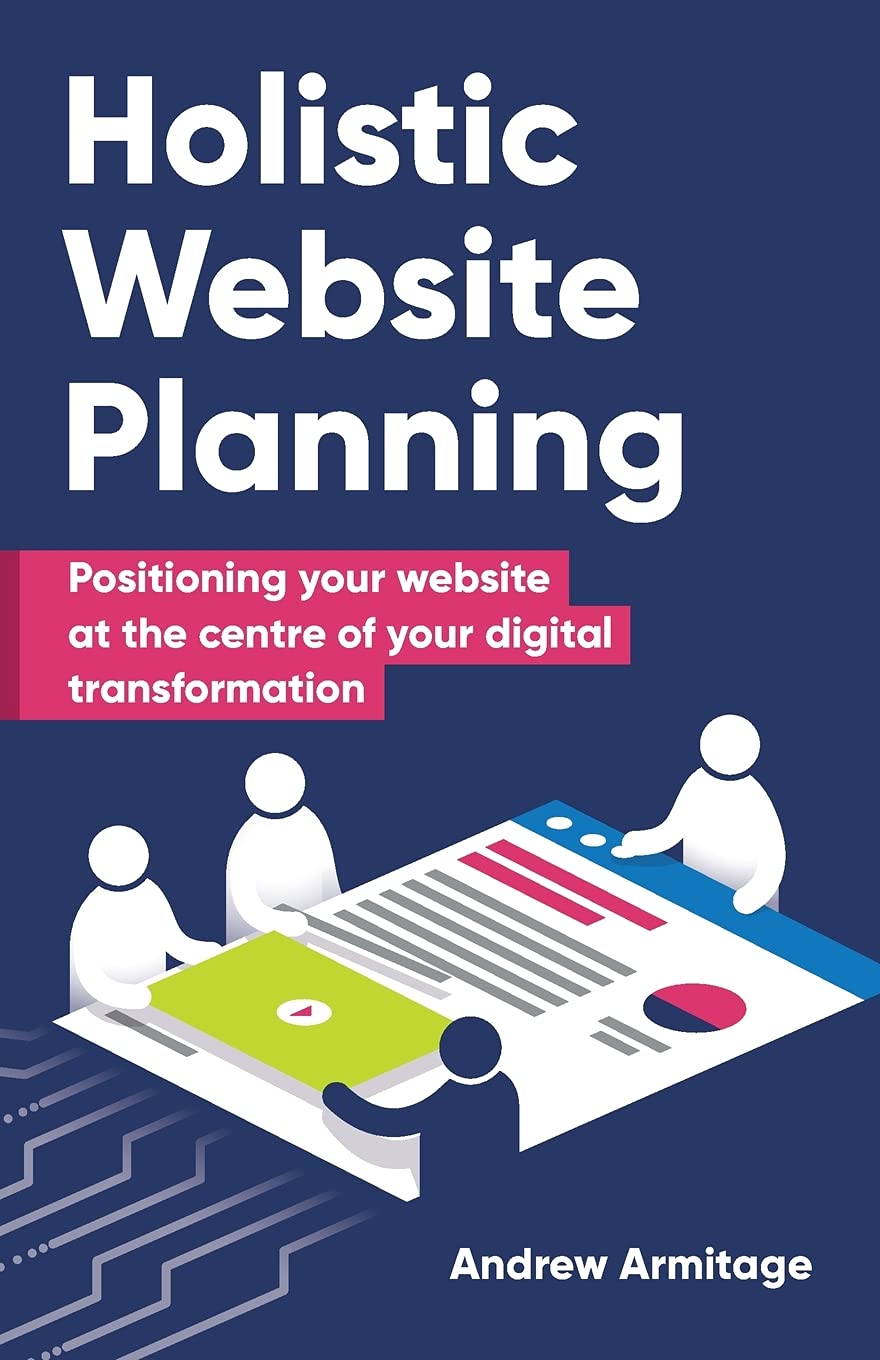 Holistic Website Planning: Positioning your website at the centr