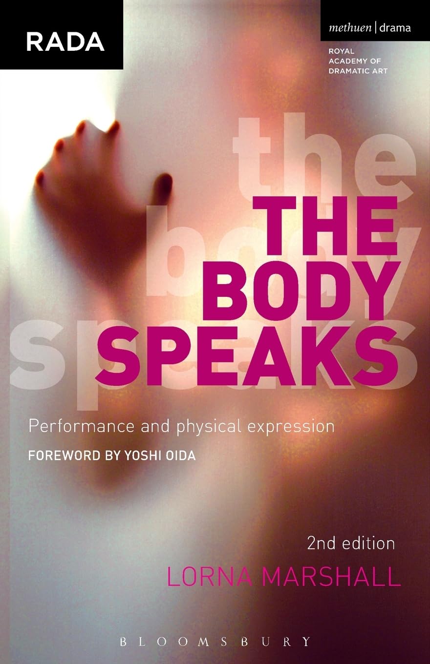 Buy The Body Speaks: Performance and Physical Expression — BookShops.in
