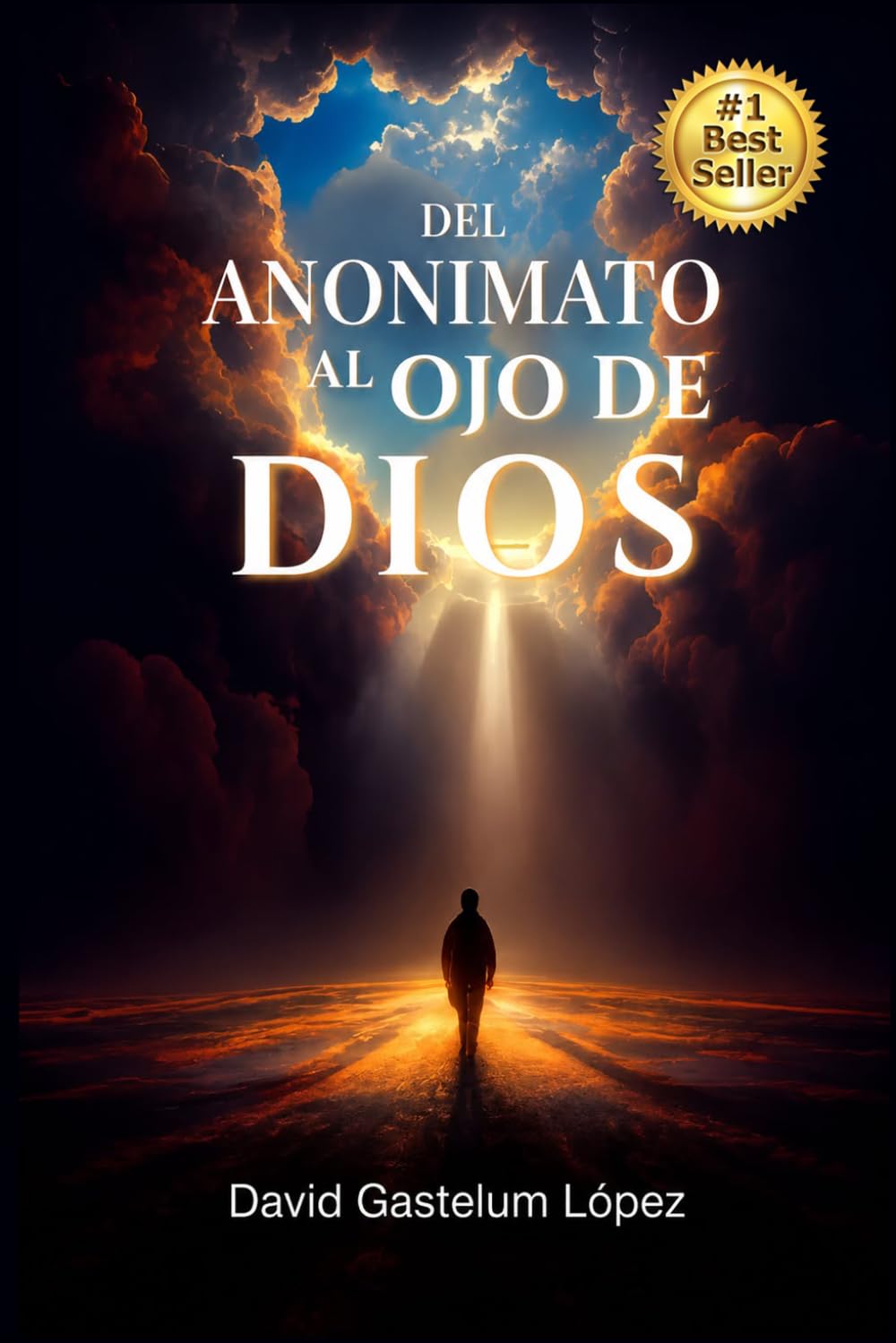 DEL ANONIMATO AL OJO DE DIOS