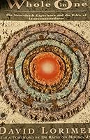 Whole in One: The Near-Death Experience and the Ethic of Interconnectedness 0140192581 Book Cover