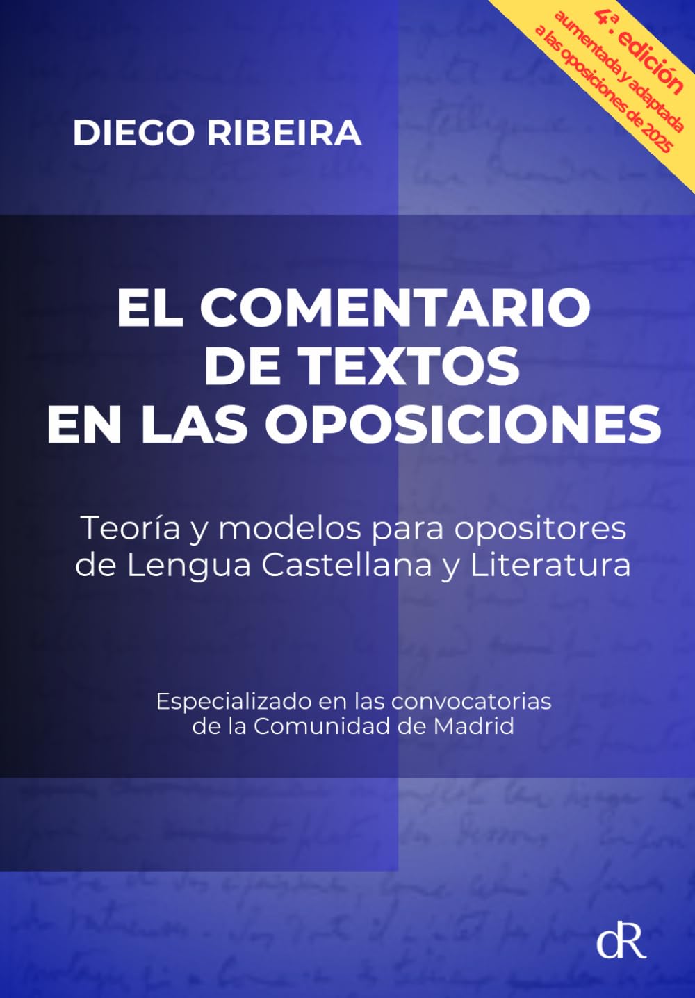 El comentario de textos en las oposiciones: Teoría y modelos para opositores de Lengua Castellana y Literatura