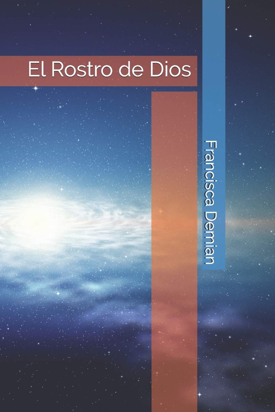 El Rostro de Dios (Spanish Edition)