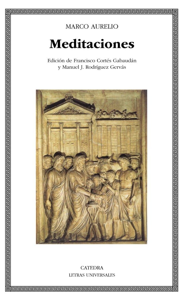 Meditaciones (Letras Universales / Universal Writings)