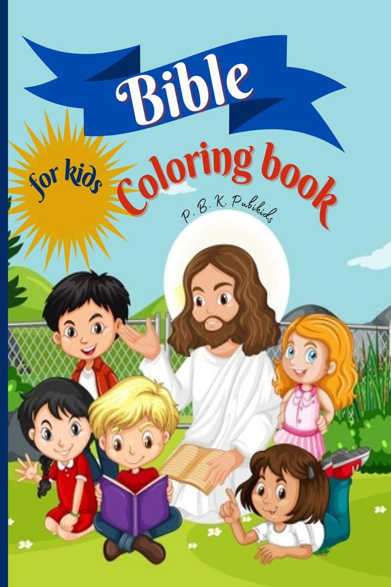 Bible Coloring Book for kids : Amazing Coloring book for Kids 50 Pages full of Biblical Stories & Scripture Verses for Children Ages 9-13, Paperback 8.5*11 inches