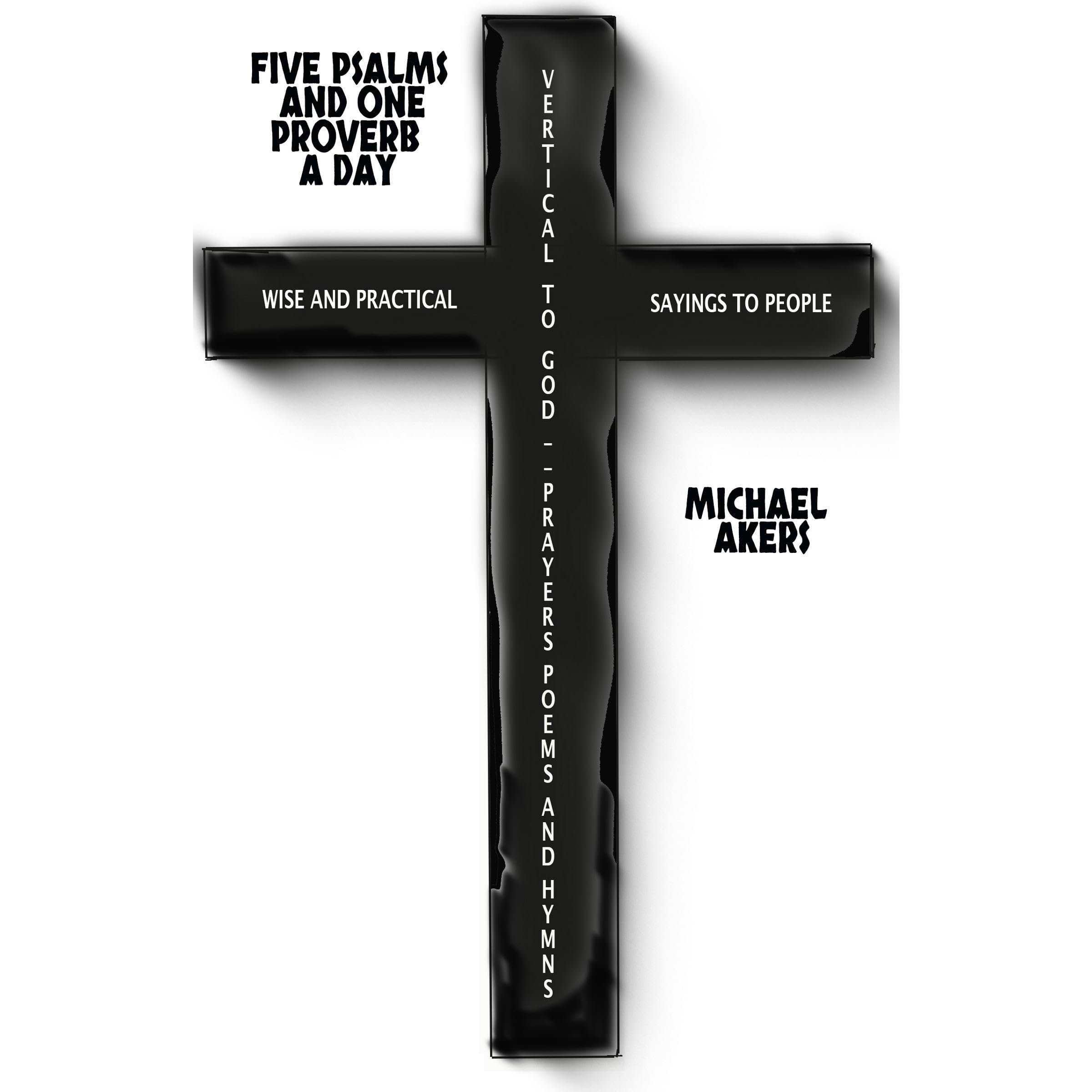 Five Psalms and One Proverb a Day