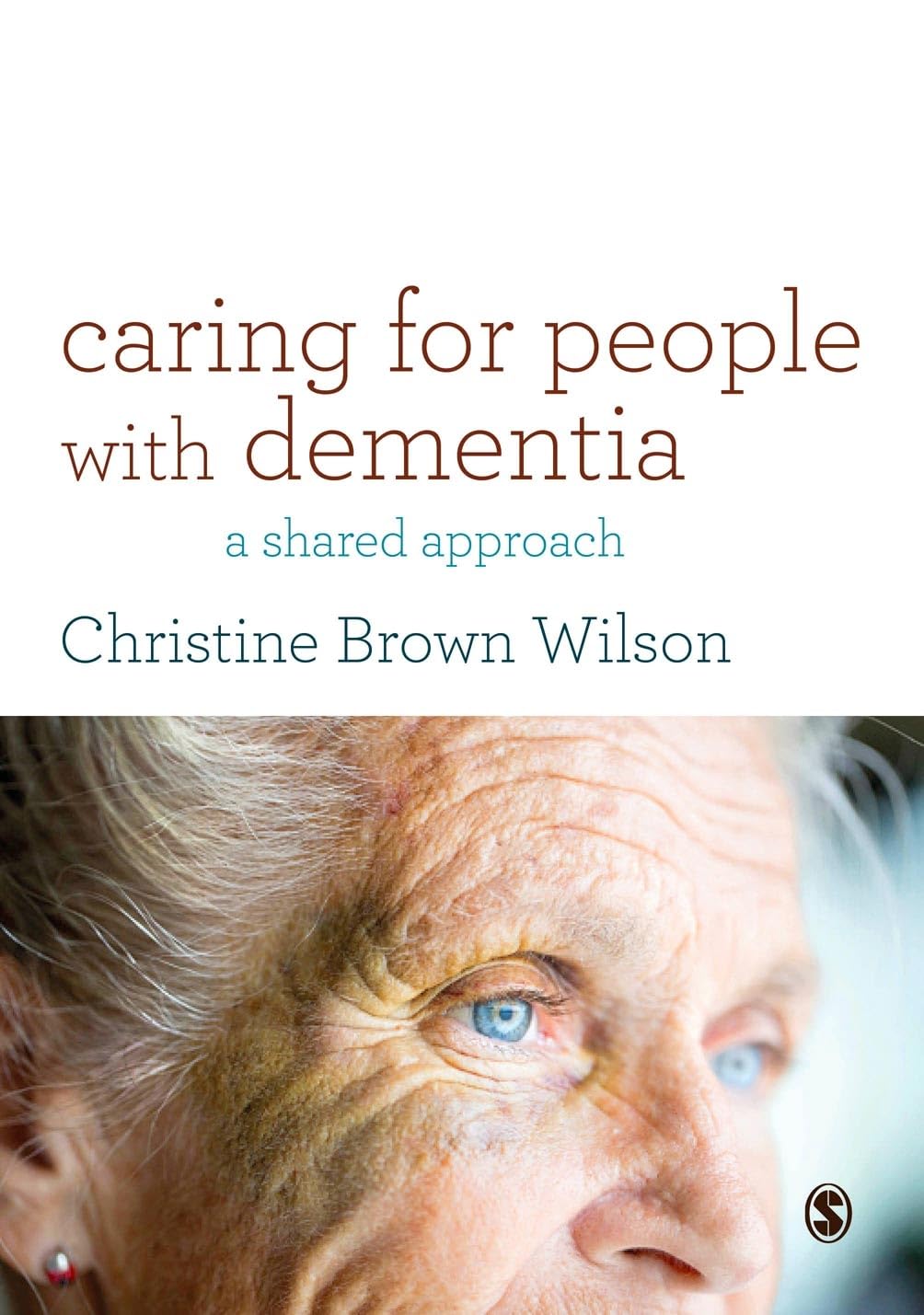 Buy Caring for People With Dementia: A Shared Approach — BookShops.in