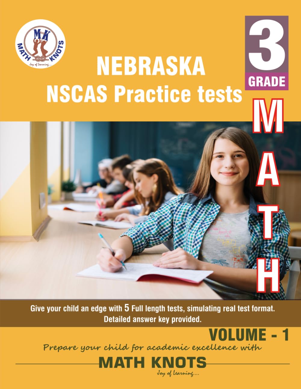 NEBRASKA State (NSCAS) , 3rd Grade MATH Practice Tests ,Volume 1