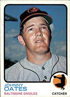 1973 Topps Baseball Series 1#9 Johnny Oates Baltimore Orioles Set Break 1 (See Scan for Actual MLB Trading Card you will r...