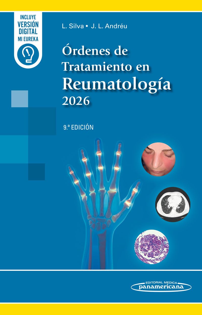 Órdenes de Tratamiento en Reumatología 2026