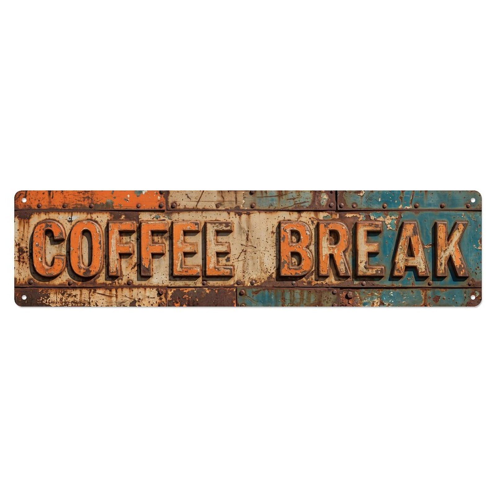 Coffee Break Vintage Metal Tin Sign