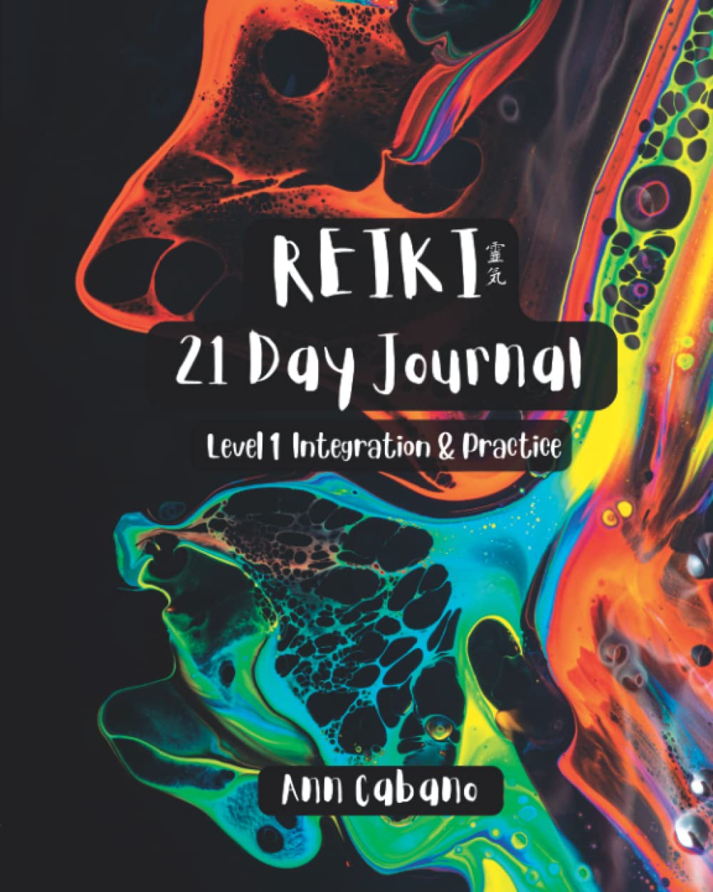21 Day Reiki Journal: Level 1 Integration & Practice