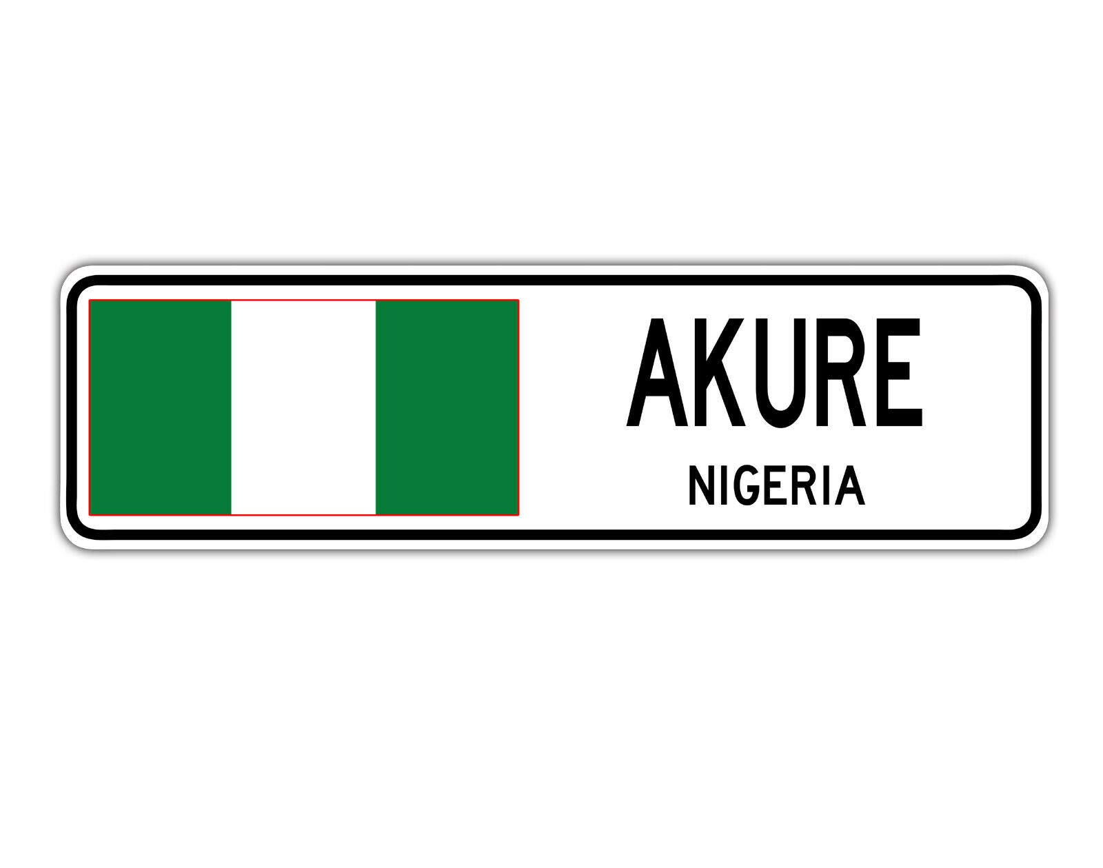 New Akure Nigeria Street Sign Nigerian Flag City Country Road Wall Street Sign 4x16 inches