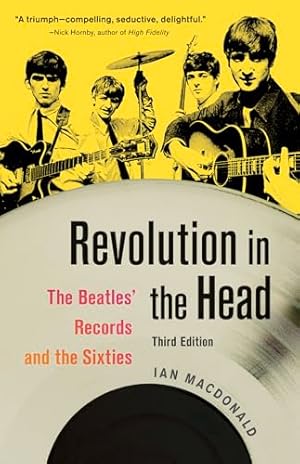 Revolution in the Head: The Beatles' Records and the Sixties