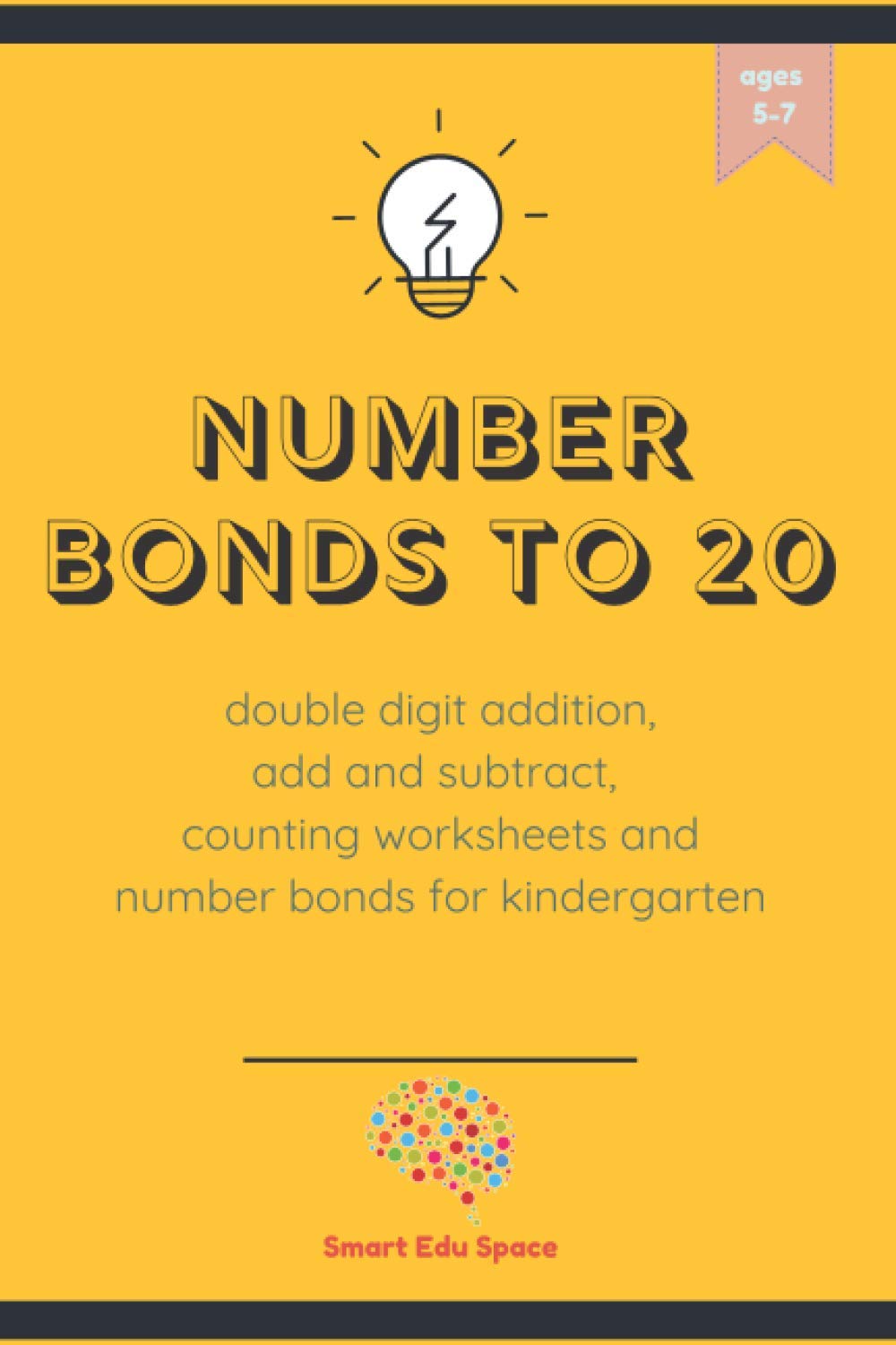 Number bonds to 20: double digit addition, add and subtract, counting worksheets and number bonds for kindergarten