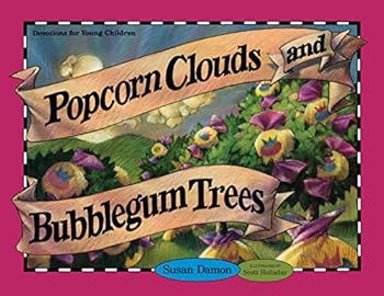 Paperback Popcorn Clouds and Bubblegum Trees Book