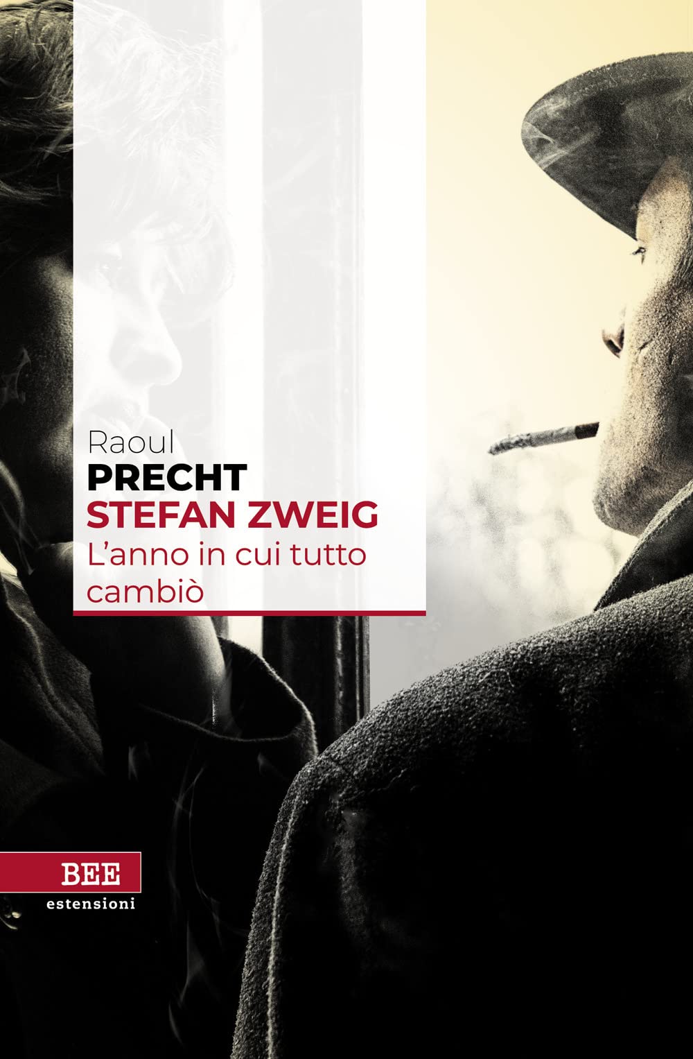 Stefan Zweig. L'anno In Cui Tutto Cambiò - 4