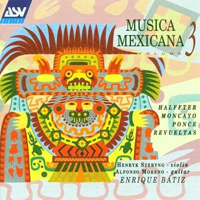 Musica Mexicana, Vol.3