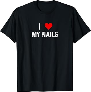 I Love My Nails - Heart - Distressed Manicure Nail Polish T-Shirt