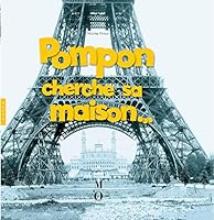 Pompon cherche sa maison 275411050X Book Cover