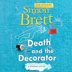 Death and the Decorator Audiolibro Por Simon Brett arte de portada