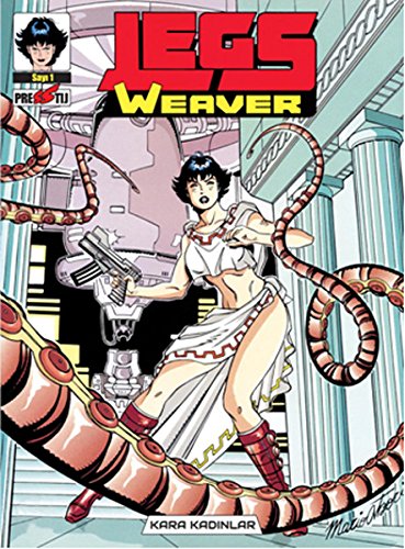  Legs Weaver - Kara Kadinlar