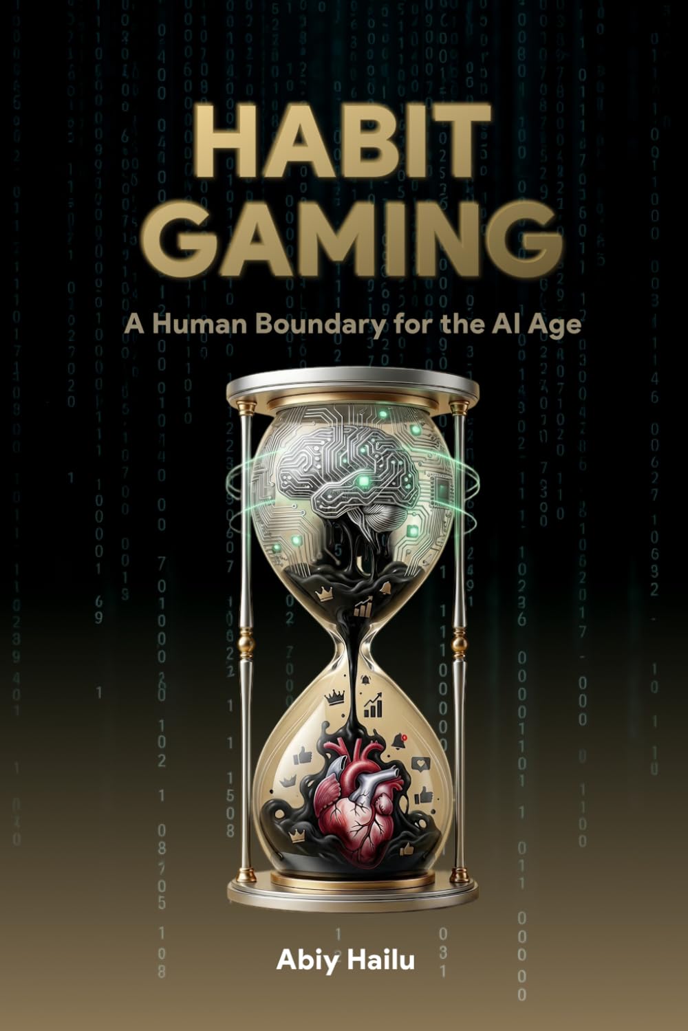 Habit Gaming: A Human Boundary for the AI Age