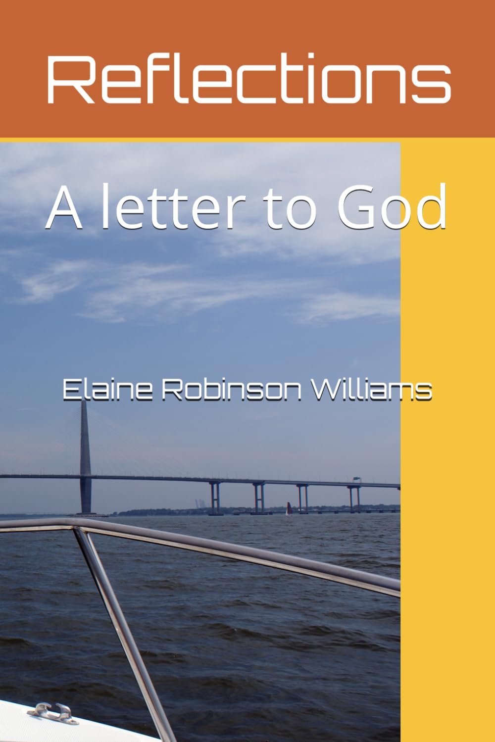 Reflections: A letter to God
