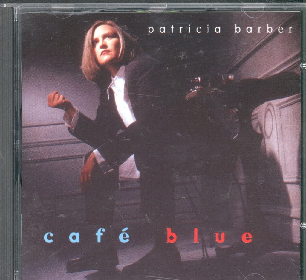 Cafe Blue [Audio CD] Barber, Patricia