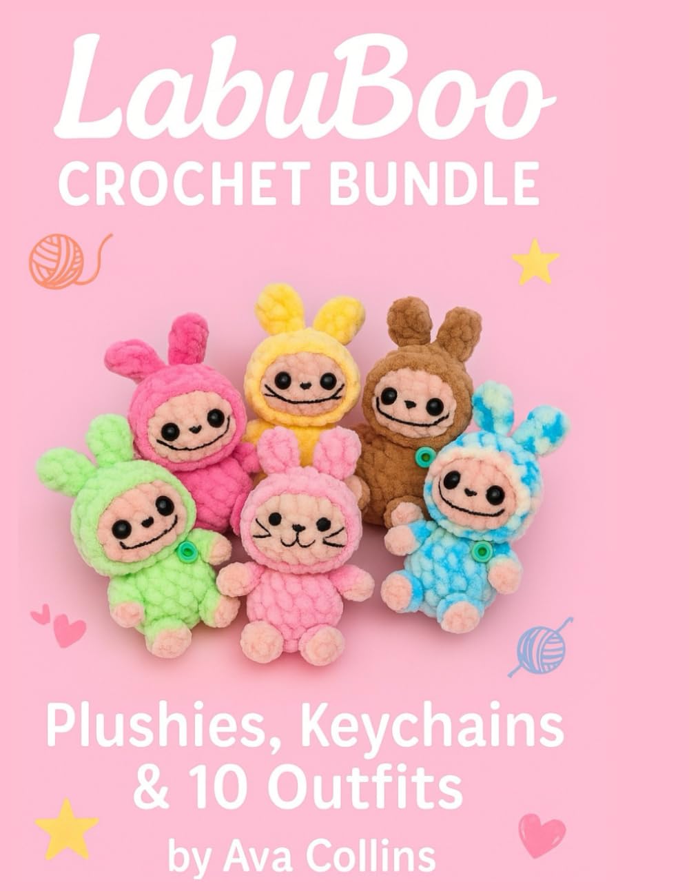 LabuBoo Crochet Bundle: Plushies, Keychains & 10 Outfits: Complete Labubu Pattern Collection with Step-by-Step Instructions for Dolls, Accessories & Clothes      Paperback – August 29, 2025