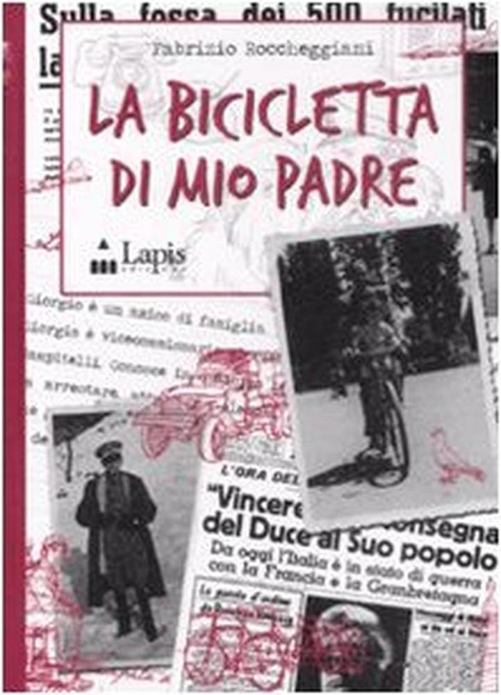 La Bicicletta Di Mio Padre - 4