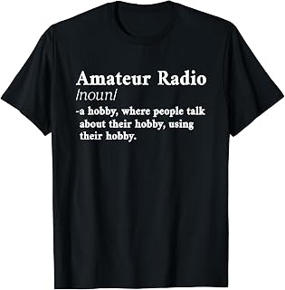 Amateur Ham Radio Definition CB Radio Geek CW Operator Shirt