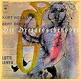  Kurt Weill , Bertolt Brecht , Lotte Lenya - Die Dreigroschenoper - CBS - S 66239