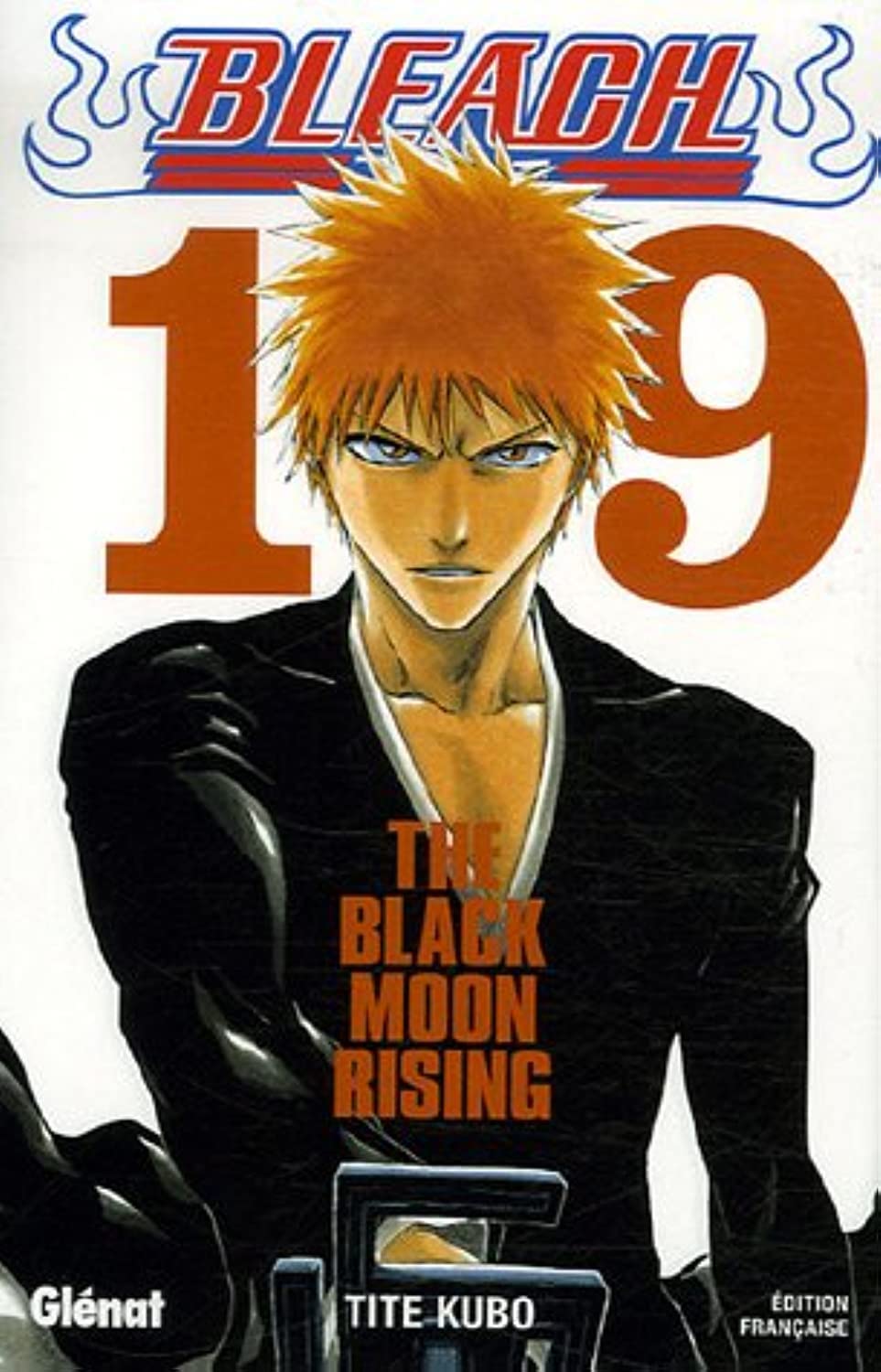Bleach - Tome 19: The Black Moon Rising