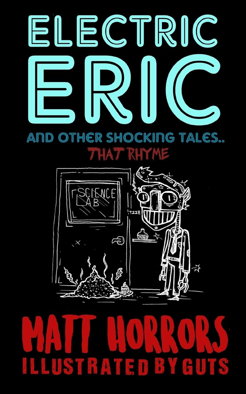 Electric Eric & Other Shocking Tales: (that rhyme)