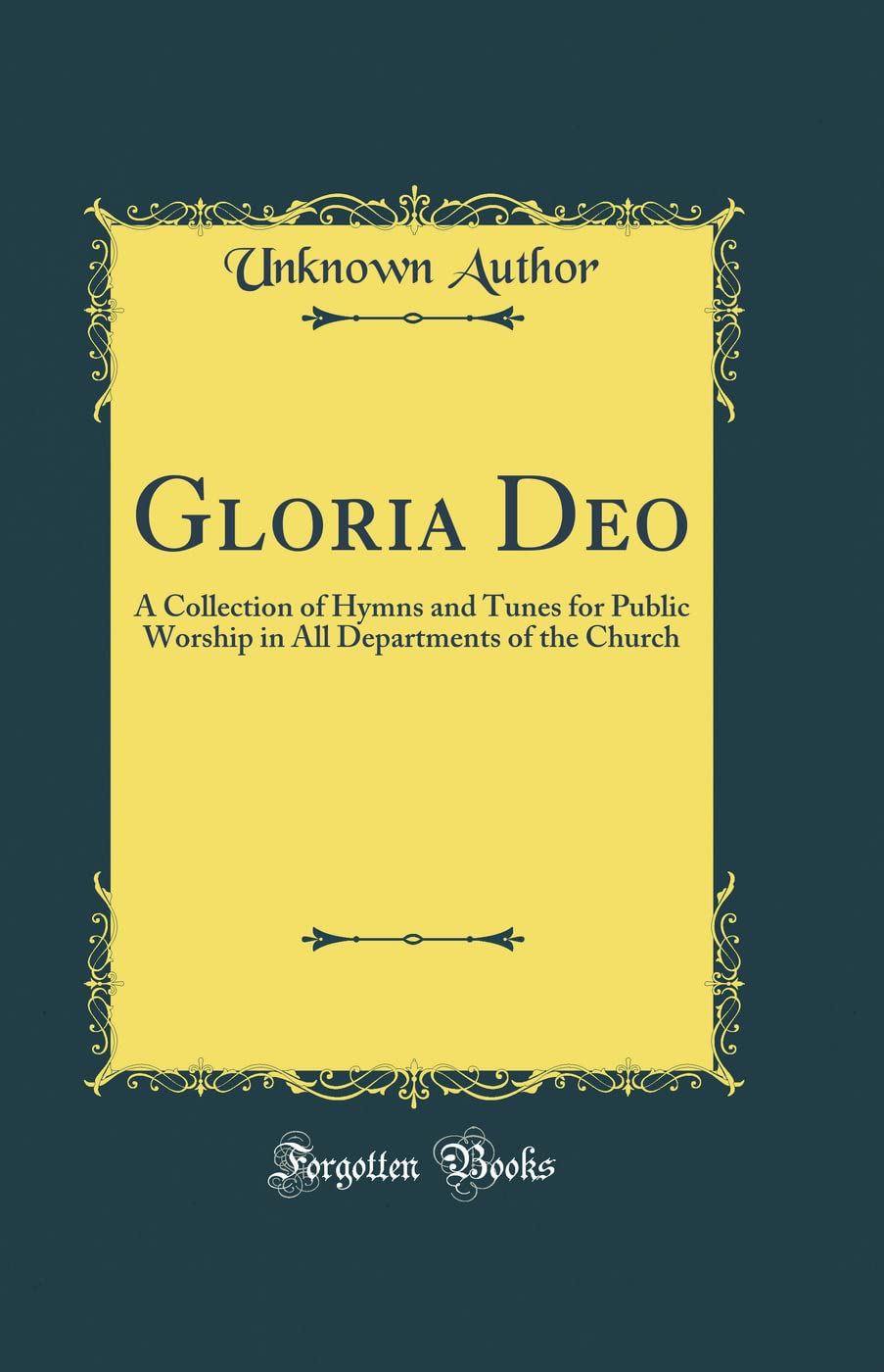 Gloria Deo Hymns and Tunes pour Chants Liturgiques et Chorales d'Église