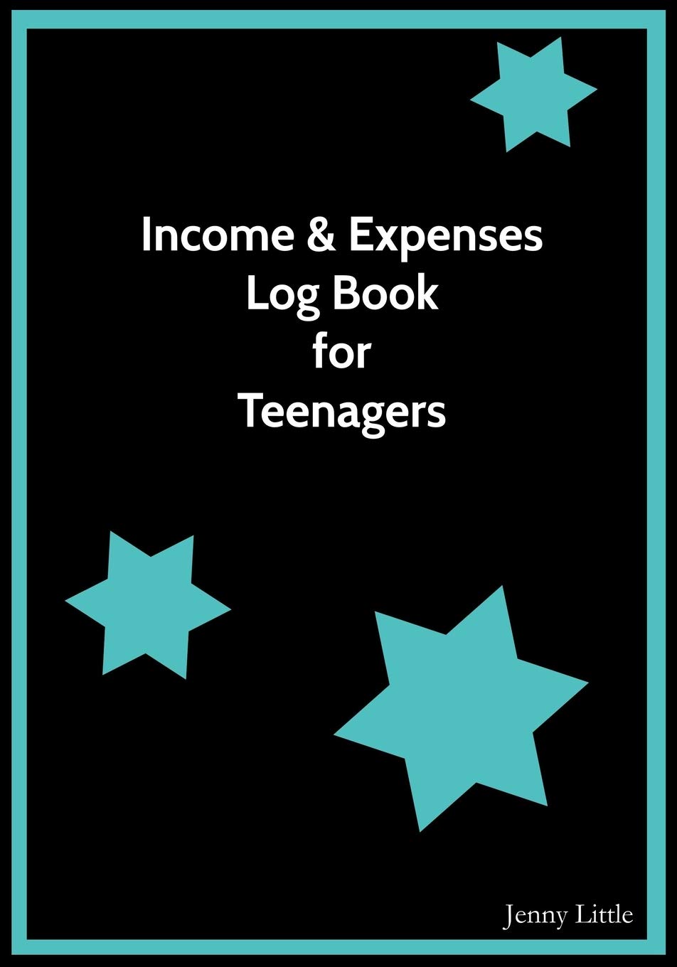 Income & Expense Log Book for Teenagers: Bookkeeping Journal and Accounts Ledger (Black)
