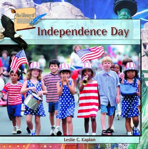 Independence Day (The Library of Holidays)