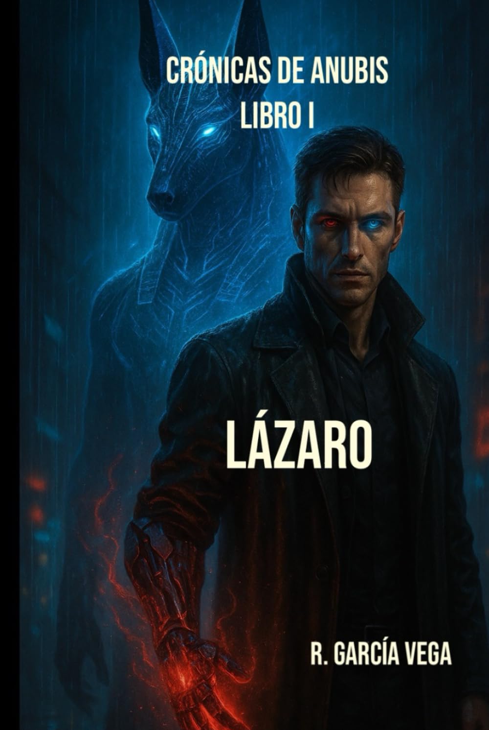 Lázaro – Crónicas de Anubis (Libro I)