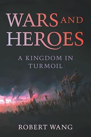 Wars and Heroes