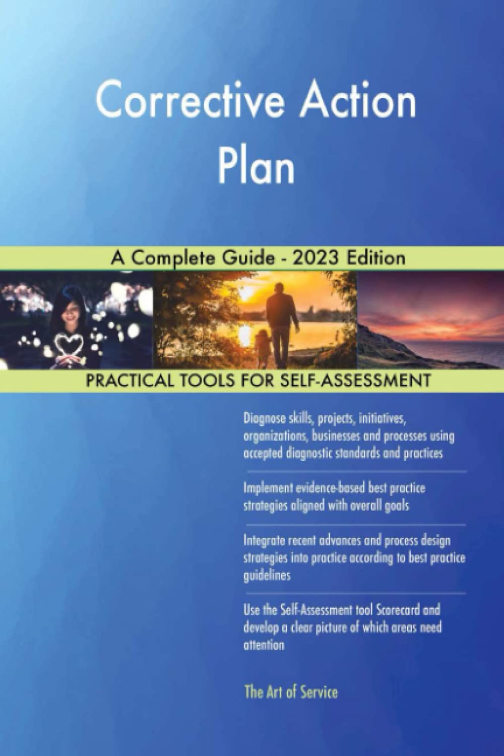Corrective Action Plan A Complete Guide - 2023 Edition