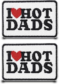 2 Pcs I Love Hot Dads White Funny Emblem Patch Tactical Hook & Loop Sew On Embroidered Fastener Applique Flag Patches for Jacket,T-Shirt,Clothes,Backpacks,Vest,Humorous Phrases Sign DIY Accessories