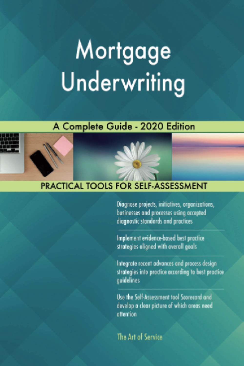 Mortgage Underwriting A Complete Guide 2020 Edition Gerardus Blokdyk