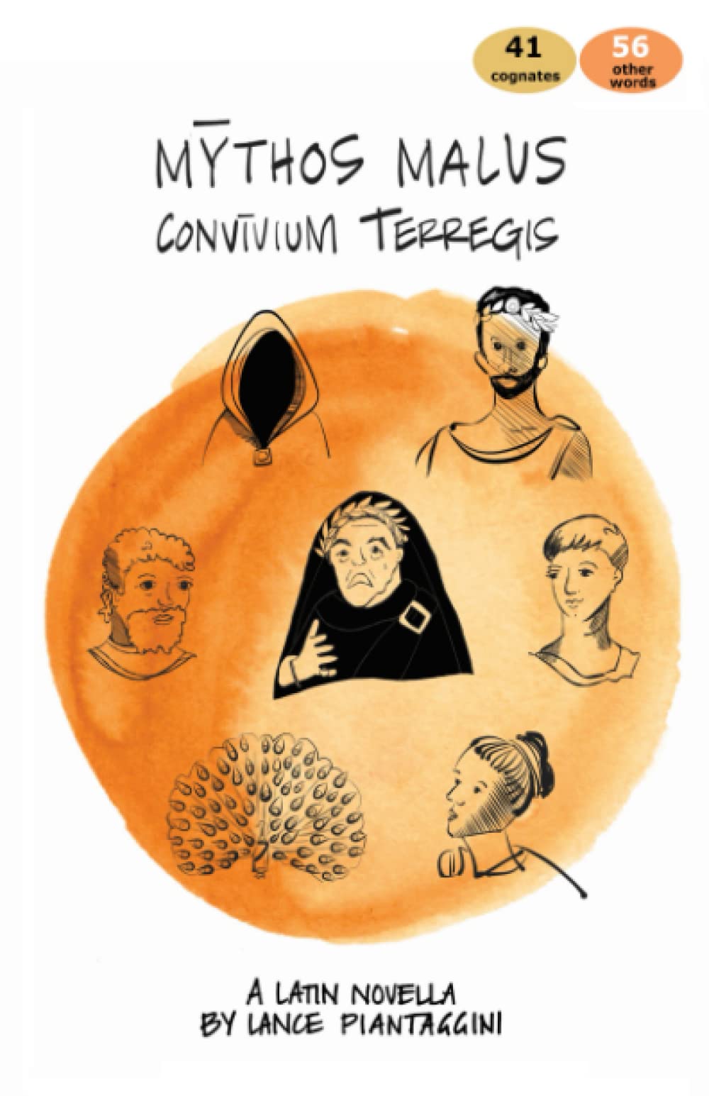 mythos malus: convivium Terregis: A Latin Novella
