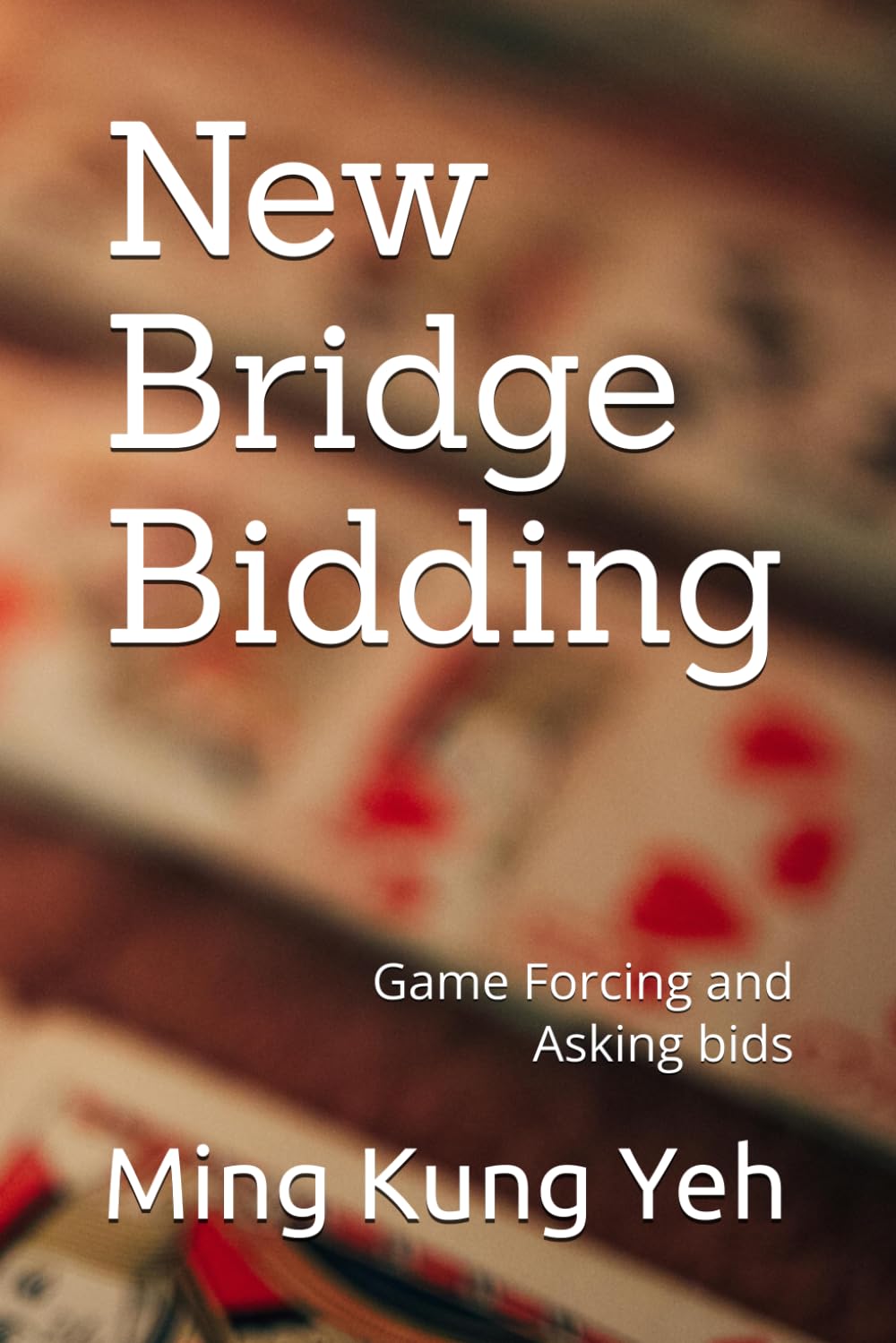 New Bridge Bidding: Game Forcing/Asking bids