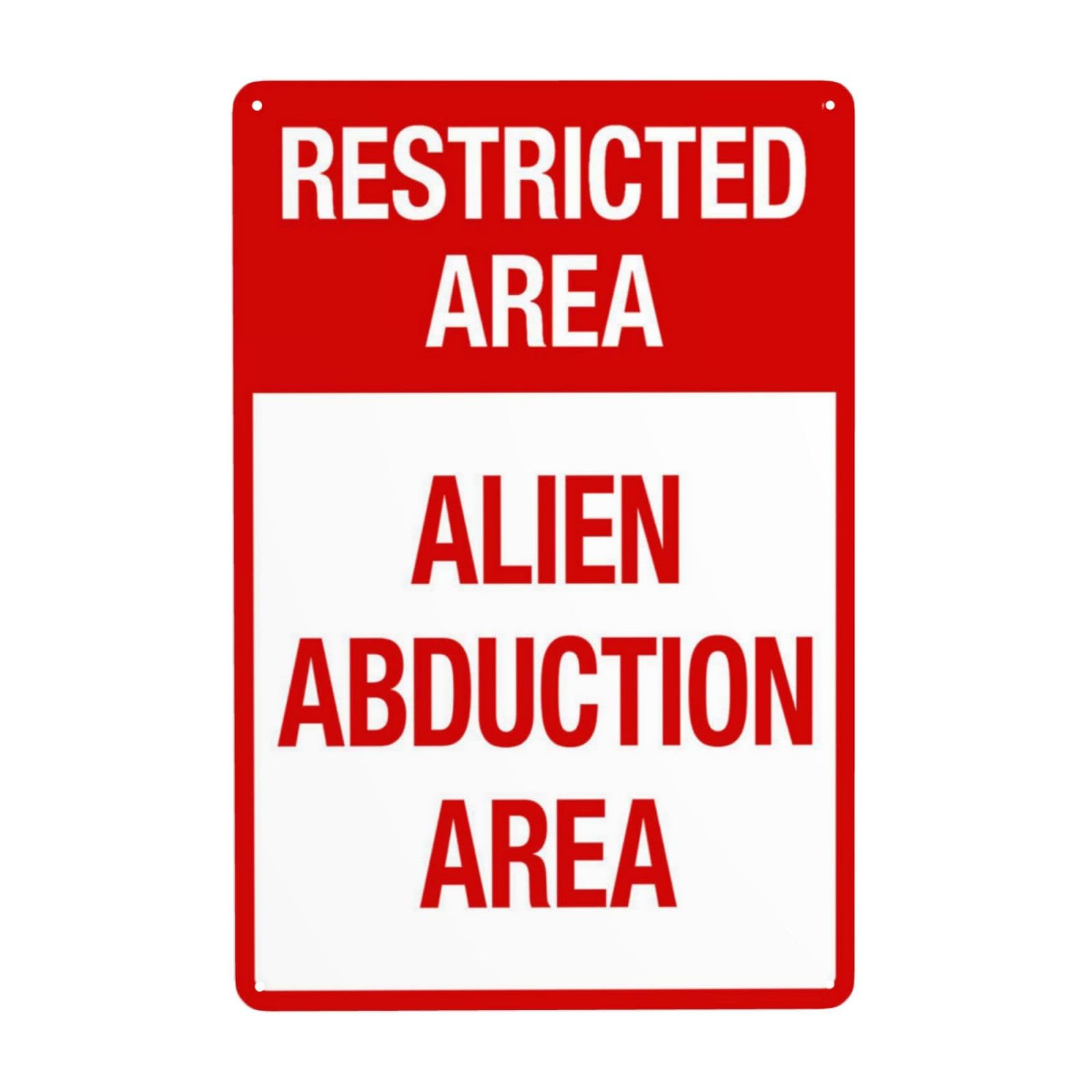 Alien Abduction Restricted Area Funny Retro Sign, Creative Novelty Site Wall Decor 8x12 Inch
