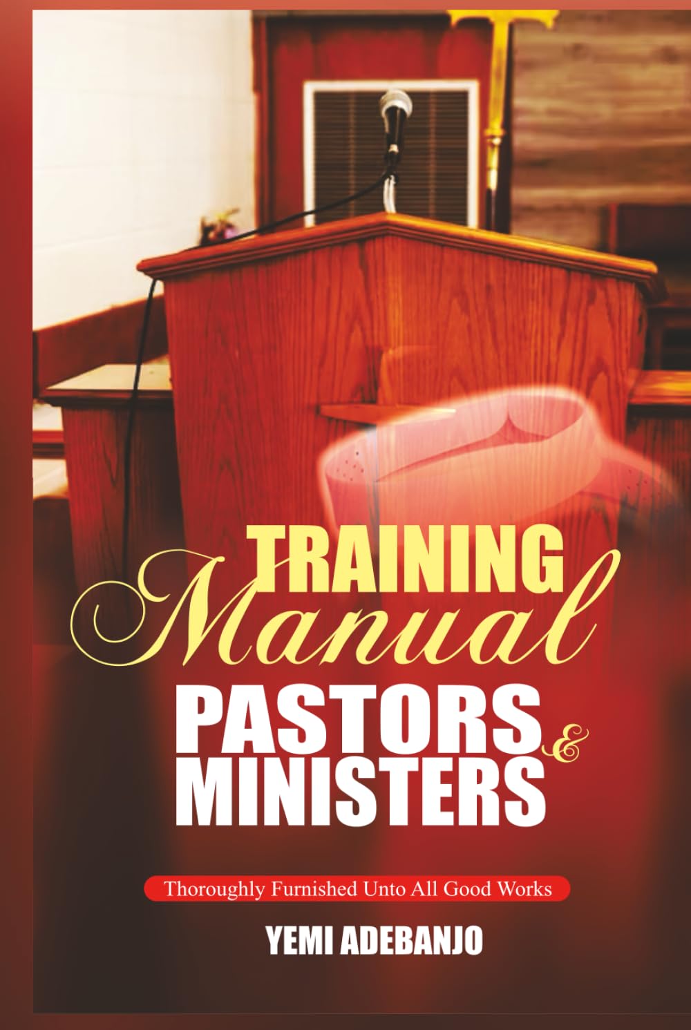Training Manual For Pastors And Ministers