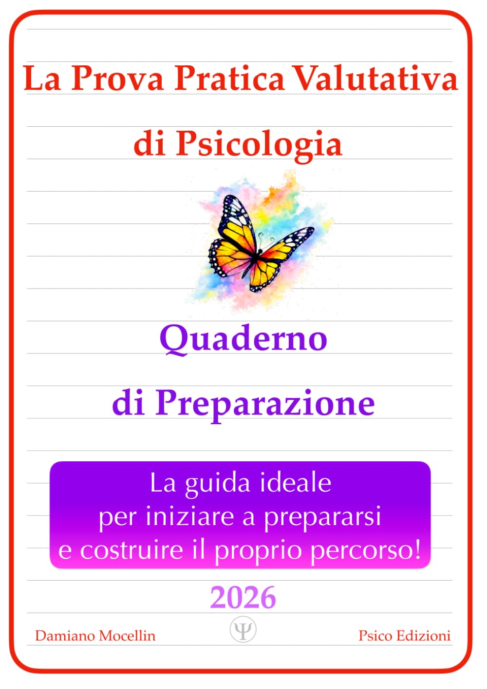 La Prova Pratica Valutativa di Psicologia - 2026